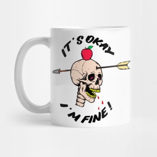 It's okay i'm fine! Mug